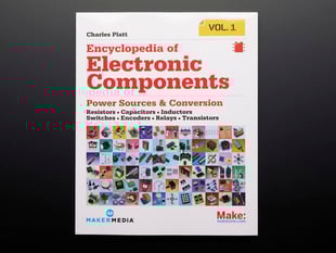 Front cover of "Encyclopedia of Electronic Components Volume 1" by Charles Platt